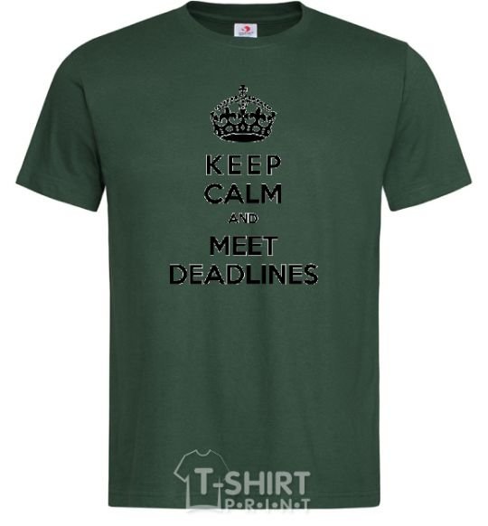 Men's T-Shirt Meet deadlines bottle-green фото