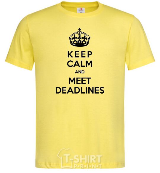 Men's T-Shirt Meet deadlines cornsilk фото