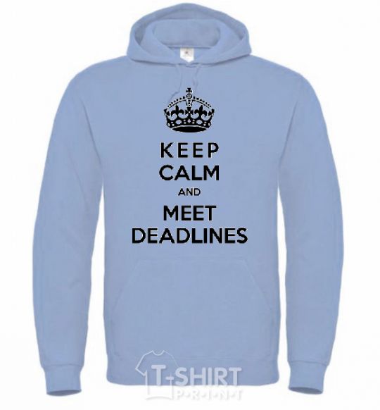 Men`s hoodie Meet deadlines sky-blue фото