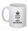 Чашка керамическая Meet deadlines Белый фото