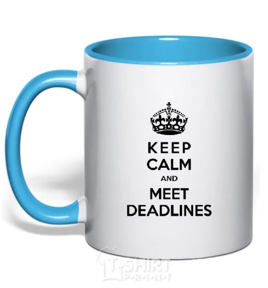 Mug with a colored handle Meet deadlines sky-blue фото