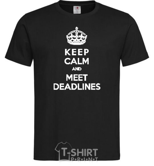 Men's T-Shirt Meet deadlines black фото