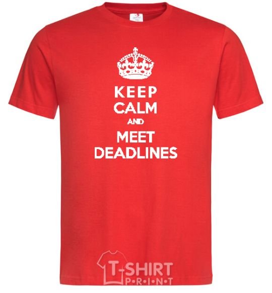 Men's T-Shirt Meet deadlines red фото