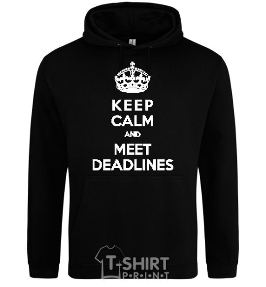 Men`s hoodie Meet deadlines black фото