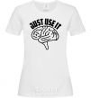 Women's T-shirt Just use it White фото