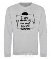 Sweatshirt I'm afraid of normal people sport-grey фото