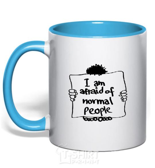 Mug with a colored handle I'm afraid of normal people sky-blue фото
