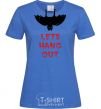 Женская футболка LETS HANG OUT Ярко-синий фото