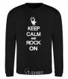 Свитшот Keep calm and rock on Черный фото