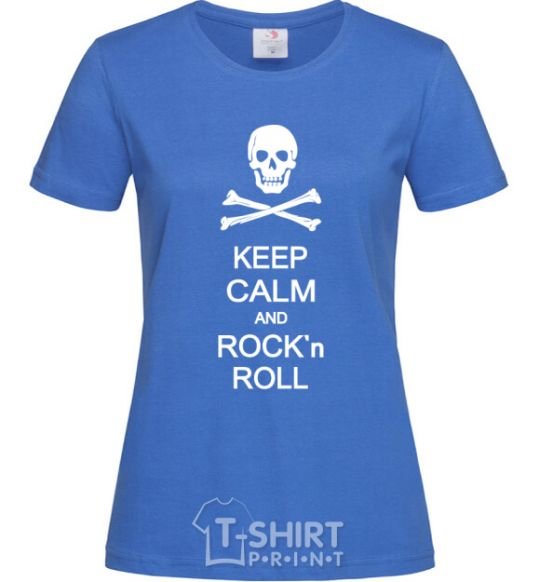 Women's T-shirt keep calm and R'nR royal-blue фото