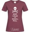 Women's T-shirt keep calm and R'nR burgundy фото