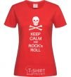 Women's T-shirt keep calm and R'nR red фото