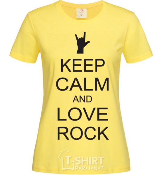 Women's T-shirt keep calm and love rock cornsilk фото