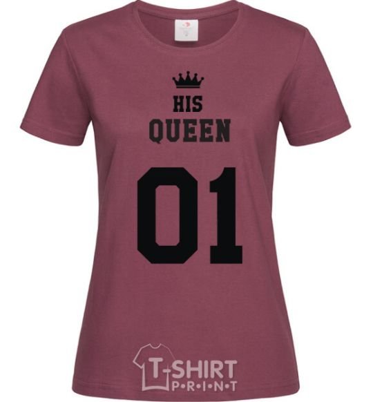 Women's T-shirt His queen burgundy фото