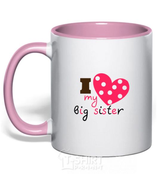 Mug with a colored handle i love my big sister light-pink фото