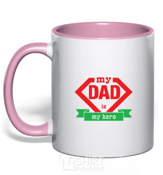 Mug with a colored handle my dad is my hero V.1 light-pink фото