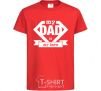 Kids T-shirt my dad is my hero V.1 red фото