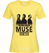 Women's T-shirt Muse group cornsilk фото