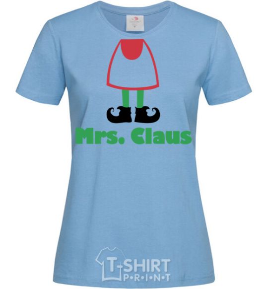 Women's T-shirt Mrs. Claus sky-blue фото