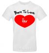 Men's T-Shirt Born to love her with heart White фото