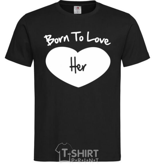 Мужская футболка Born to love her with heart Черный фото