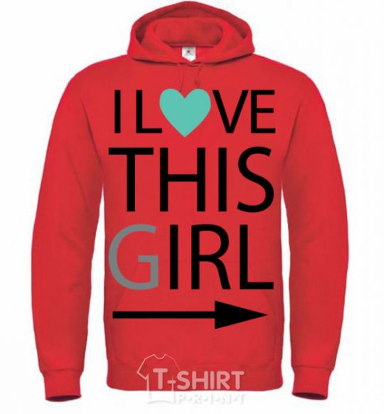 Men`s hoodie I love this girl bright-red фото
