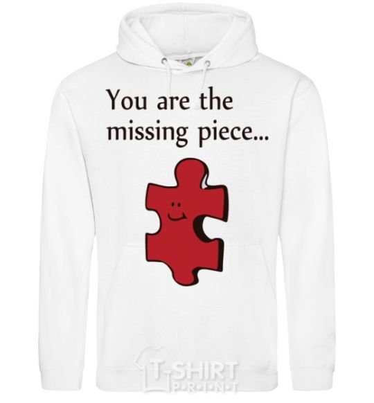 Men`s hoodie You are the missing piece White фото