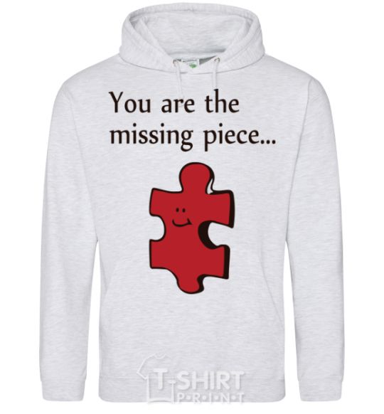 Men`s hoodie You are the missing piece sport-grey фото