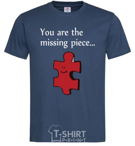 Men's T-Shirt You are the missing piece navy-blue фото