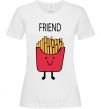 Женская футболка FRIEND картошка фри Белый фото