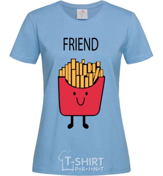 Женская футболка FRIEND картошка фри Голубой фото