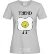 Women's T-shirt Friend grey фото