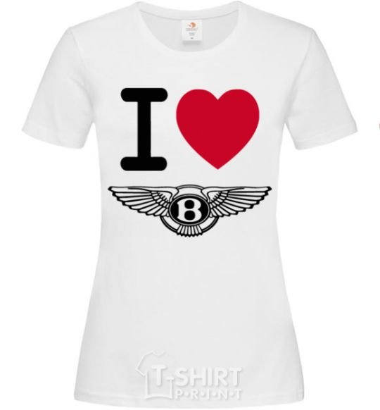 Женская футболка I love bentley Белый фото