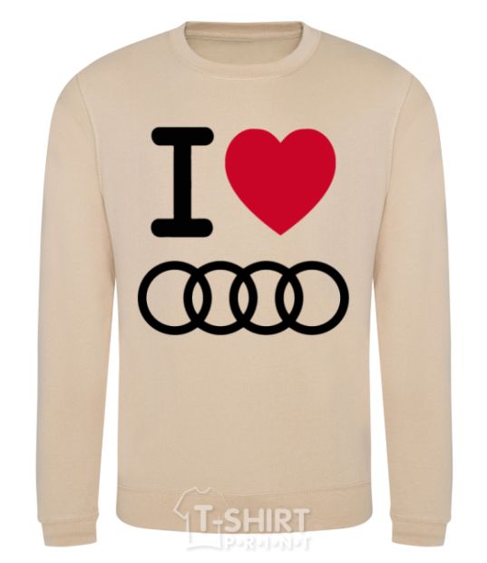 Sweatshirt I love audi Logo sand фото