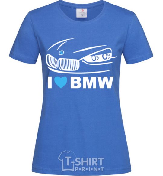 Женская футболка Love bmw Ярко-синий фото