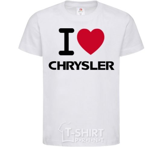 Kids T-shirt I love chrysler White фото