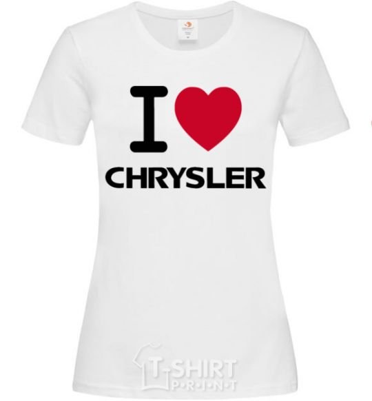 Women's T-shirt I love chrysler White фото