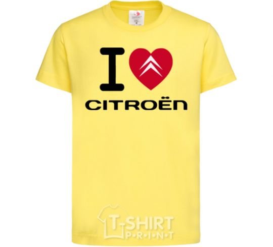Kids T-shirt I love citroen cornsilk фото