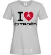 Women's T-shirt I love citroen grey фото