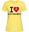 Women's T-shirt I love citroen cornsilk фото