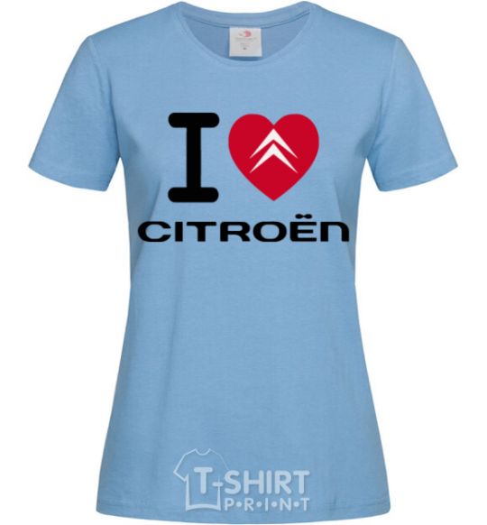 Women's T-shirt I love citroen sky-blue фото