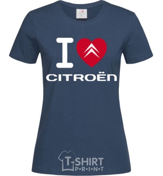 Women's T-shirt I love citroen navy-blue фото