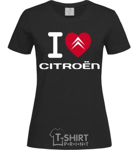 Women's T-shirt I love citroen black фото