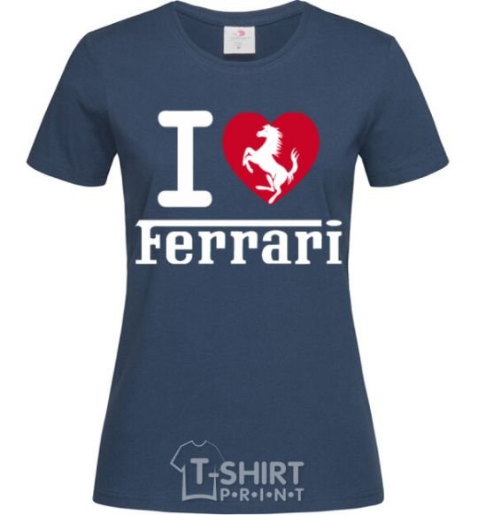 Women's T-shirt I love Ferrari navy-blue фото