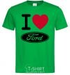 Men's T-Shirt I Love Ford kelly-green фото