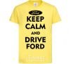 Kids T-shirt Drive Ford cornsilk фото