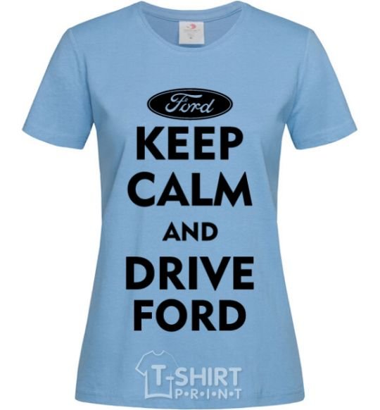 Women's T-shirt Drive Ford sky-blue фото