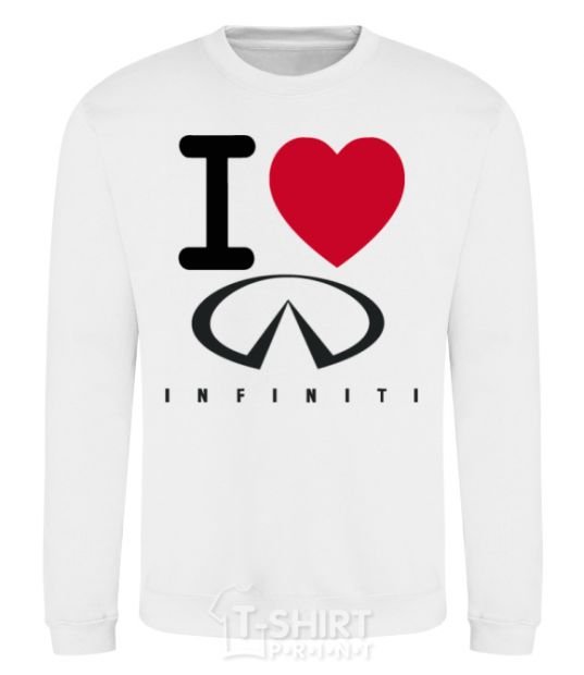 Sweatshirt I Love Infiniti White фото
