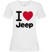 Женская футболка I Love Jeep Белый фото