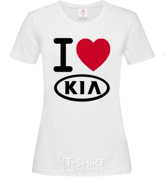Women's T-shirt I Love Kia White фото
